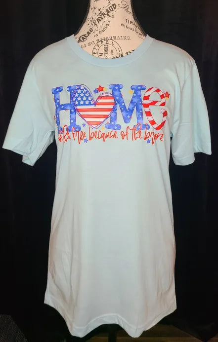 Bella Canvas Light Blue Home of the Free Because of the Brave